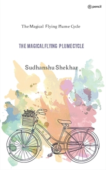 Paperback The Magical Flying Plume cycle: The Magical Flying Plume Cycle Book