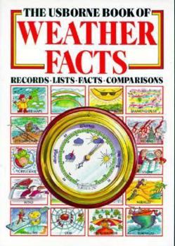 Paperback The Usborne Book of Weather Facts Book