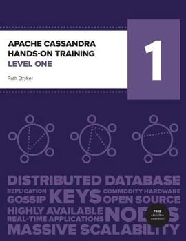 Paperback Apache Cassandra Hands-On Training Level One Book