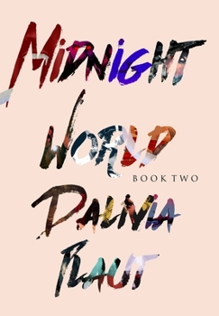 Hardcover Midnight World: Book Two Book