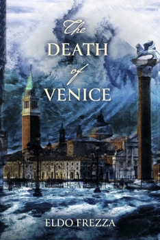 Paperback The Death of Venice Book