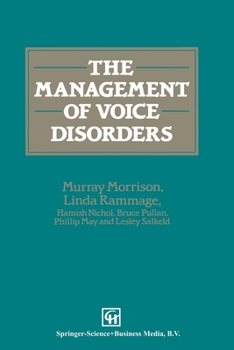 Paperback The Management of Voice Disorders Book
