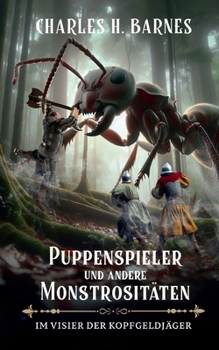 Paperback Puppenspieler und andere Monstrositäten (5): Im Labyrinth der Lügen [German] Book