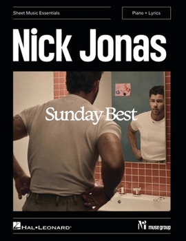 Paperback Nick Jonas - Sunday Best: Sheet Music Essentials Series Book