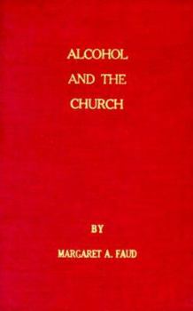 Paperback Alcohol and the Church Book