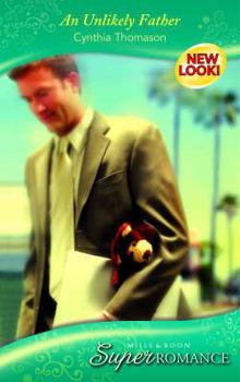An Unlikely Father - Book #2 of the Heron Point