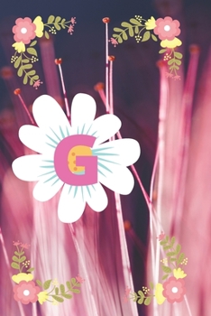 Paperback G: Cute Initial Monogram Letter G College Ruled Notebook. Pretty Personalized Medium Lined Journal & Diary for Writing & Book