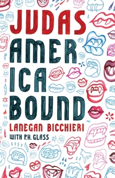 Judas: America Bound