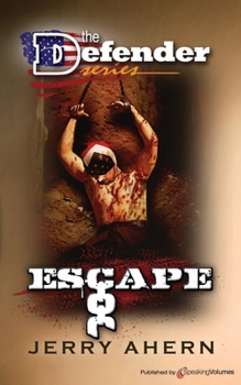 Escape - Book #6 of the Defender