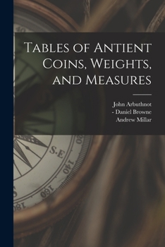 Paperback Tables of Antient Coins, Weights, and Measures Book