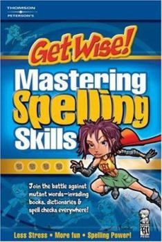 Paperback Get Wise! Mastering Spelling, 1st Ed Book