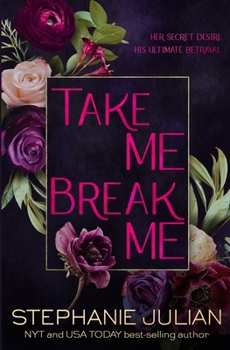 Paperback Take Me, Break Me Book
