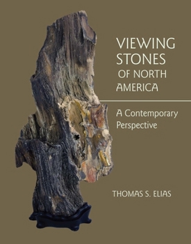 Hardcover Viewing Stones of North America: A Contemporary Perspective Book