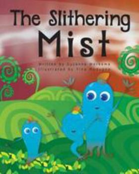 Paperback The Slithering Mist Book