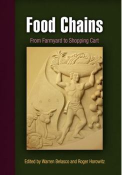 Hardcover Food Chains: From Farmyard to Shopping Cart Book