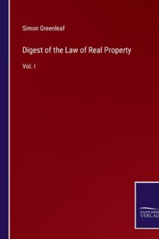 Paperback Digest of the Law of Real Property: Vol. I Book