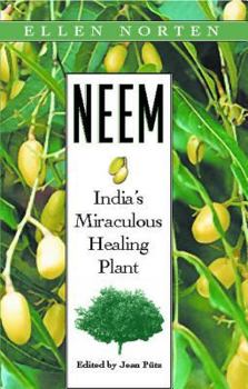 Paperback Neem: India's Miraculous Healing Plant Book