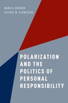 Paperback Polarization and the Politics of Personal Responsibility Book