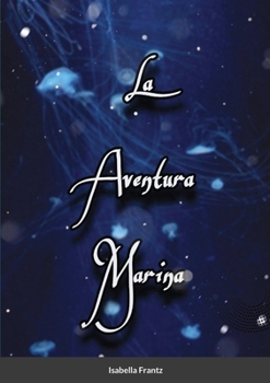 Paperback La aventura marina [Spanish] Book