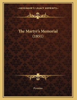 Paperback The Martyr's Memorial (1851) Book
