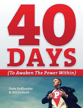 Paperback 40 Days {To Awaken the Power Within} Book