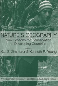 Paperback Nature's Geography: New Lessons for Conservation in Developing Countries Book