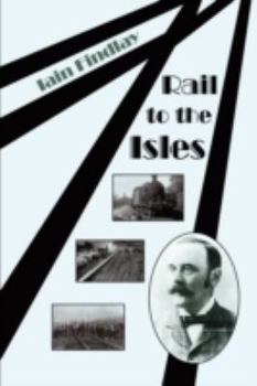 Paperback Rail to the Isles Book