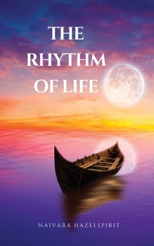 Paperback The Rhythm of Life Book