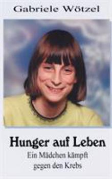 Paperback Hunger auf Leben [German] Book