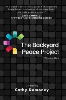 Paperback The Backyard Peace Project Book
