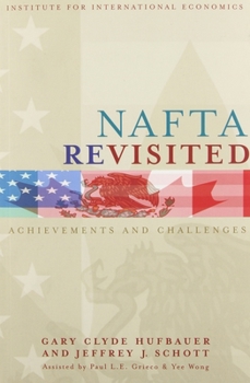 Paperback NAFTA Revisited: Achievements and Challenges Book