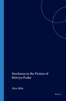 Paperback Stuckness in the Fiction of Mervyn Peake Book