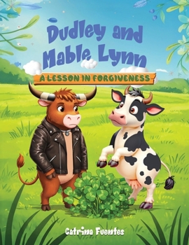 Dudley And Mable Lynn: A Lesson In Forgiveness