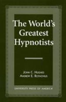 Paperback The World's Greatest Hypnotists Book