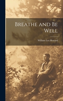 Hardcover Breathe and Be Well Book