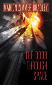 The Door Through Space / Seven from the Stars