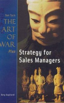Hardcover Strategy for Sales Managers: Sun Tzu's the Art of War Plus Book Series Book