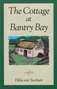 The Cottage at Bantry Bay - Book #1 of the O'Sullivan Family