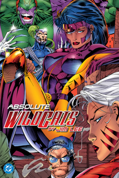 Hardcover Absolute Wildc.A.T.S. by Jim Lee (2025 Edition) Book