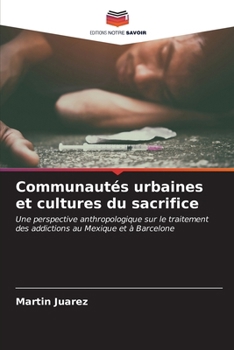 Paperback Communautés urbaines et cultures du sacrifice [French] Book