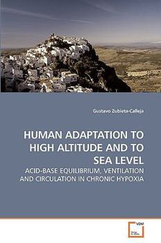 Paperback Human Adaptation to High Altitude and to Sea Level Book