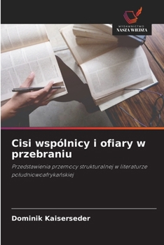 Paperback Cisi wspólnicy i ofiary w przebraniu [Polish] Book