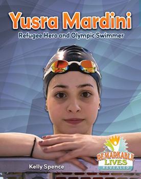 Paperback Yusra Mardini: Refugee Hero and Olympic Swimmer Book