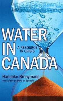 Paperback Water in Canada: A Resource in Crisis Book