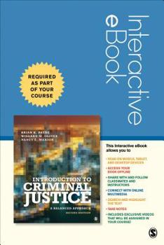Introduction to Criminal Justice Interactive EBook : A Balanced Approach