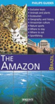 Paperback Brazil: The Amazon (Philips Guides) Book
