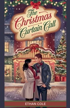 Paperback The Christmas Curtain Call Book