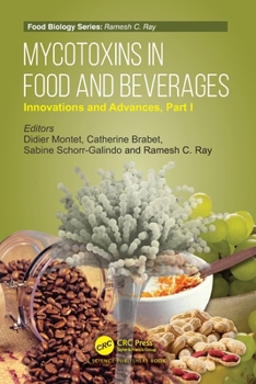 Paperback Mycotoxins in Food and Beverages: Innovations and Advances Part I Book
