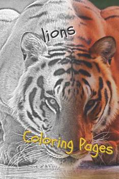 Paperback Lions Coloring Pages: Lions Beautiful Drawings for Adults Relaxation Book