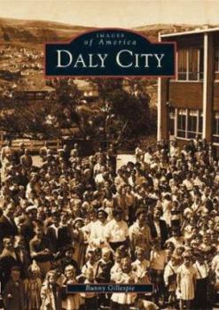 Daly City - Book  of the Images of America: California